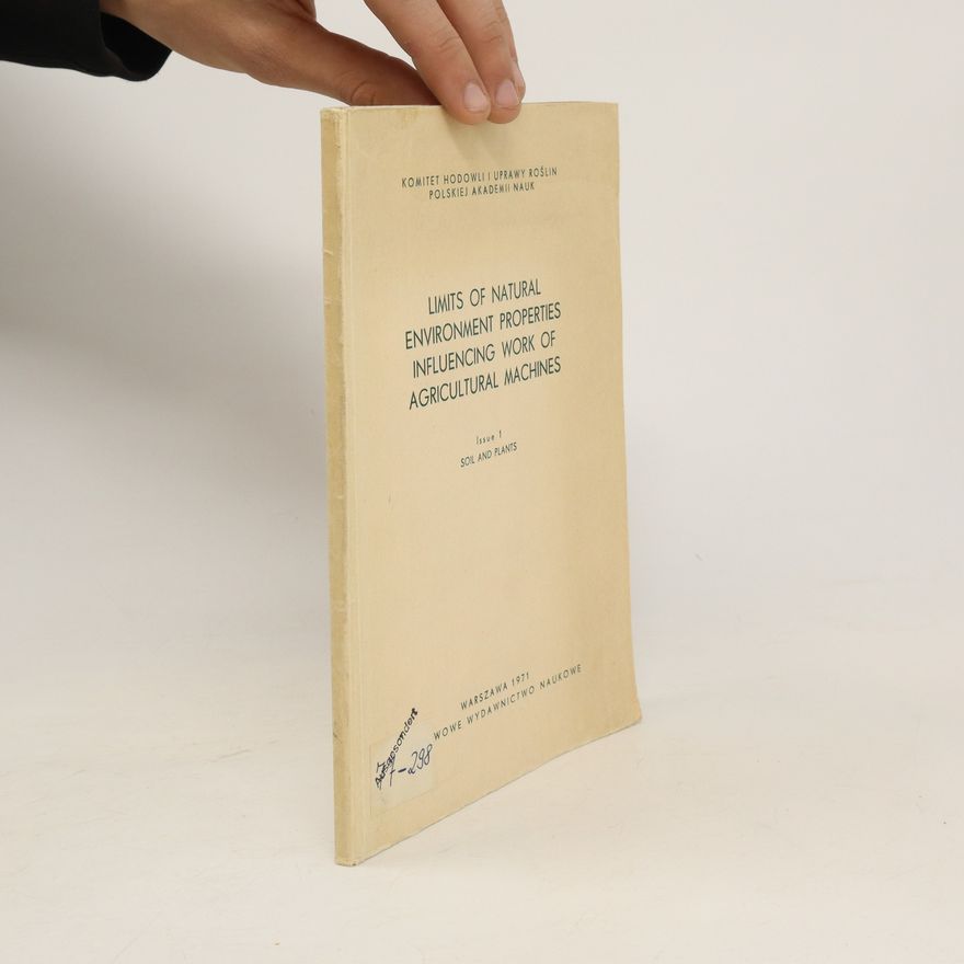 Autorenkollektiv Limits of natural environment properties influencing work of agricultural machines
