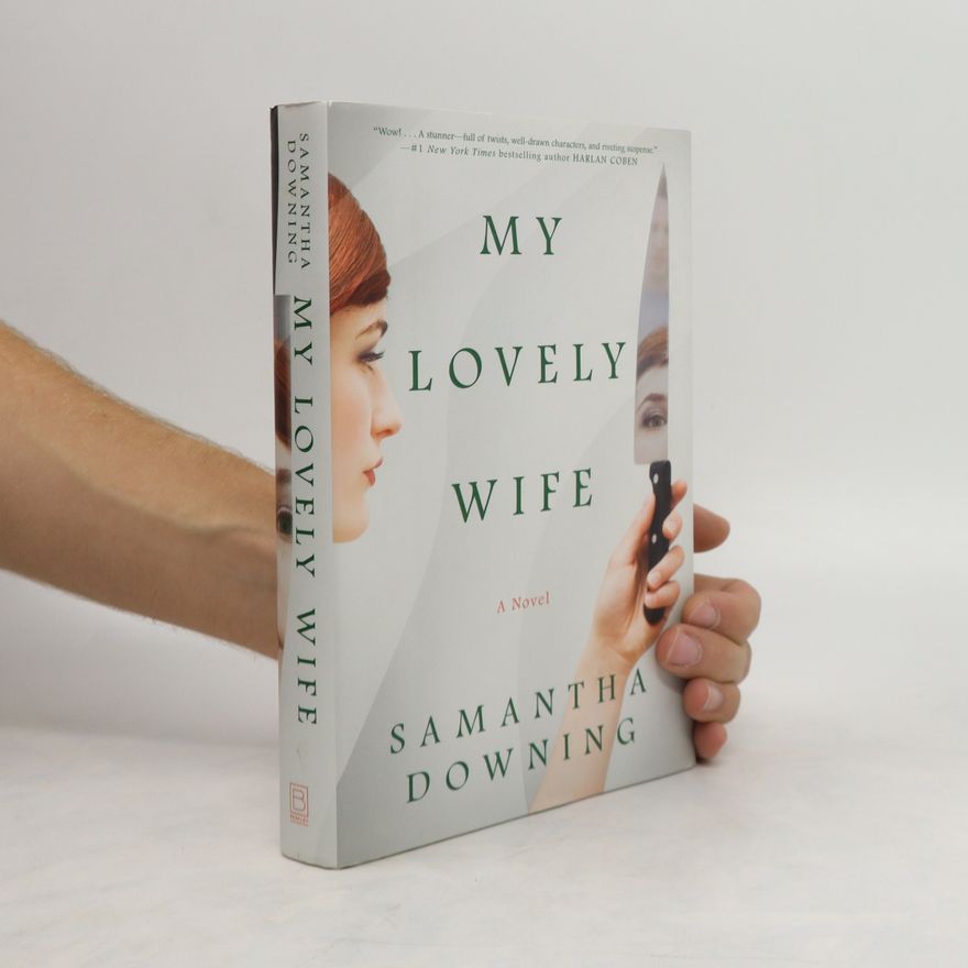 Samantha Downing My Lovely Wife
