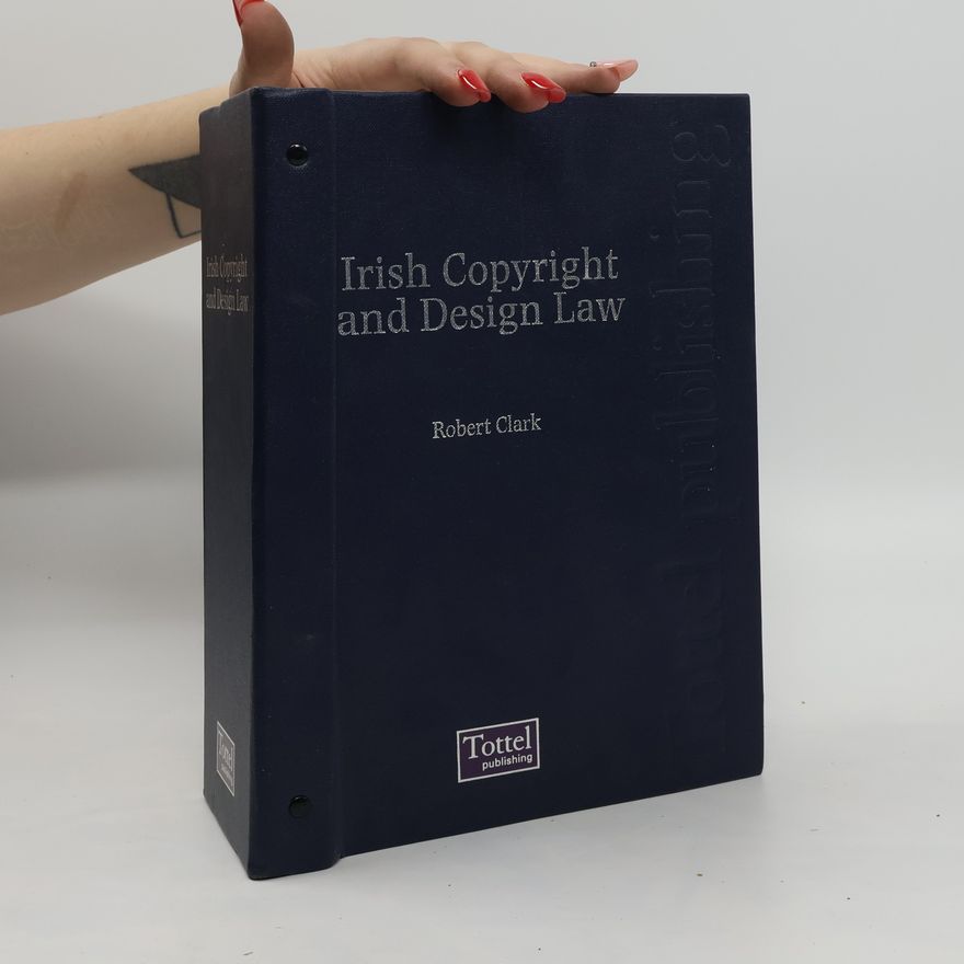 Robert Clarke Irish Copyright and Design Law