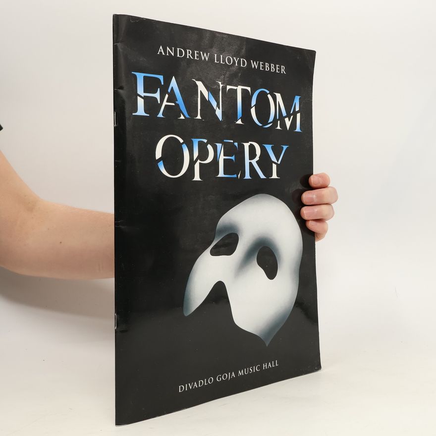 Andrew Lloyd Weber Fantom opery