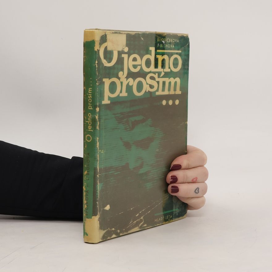 I. Bluhová O jedno prosím...