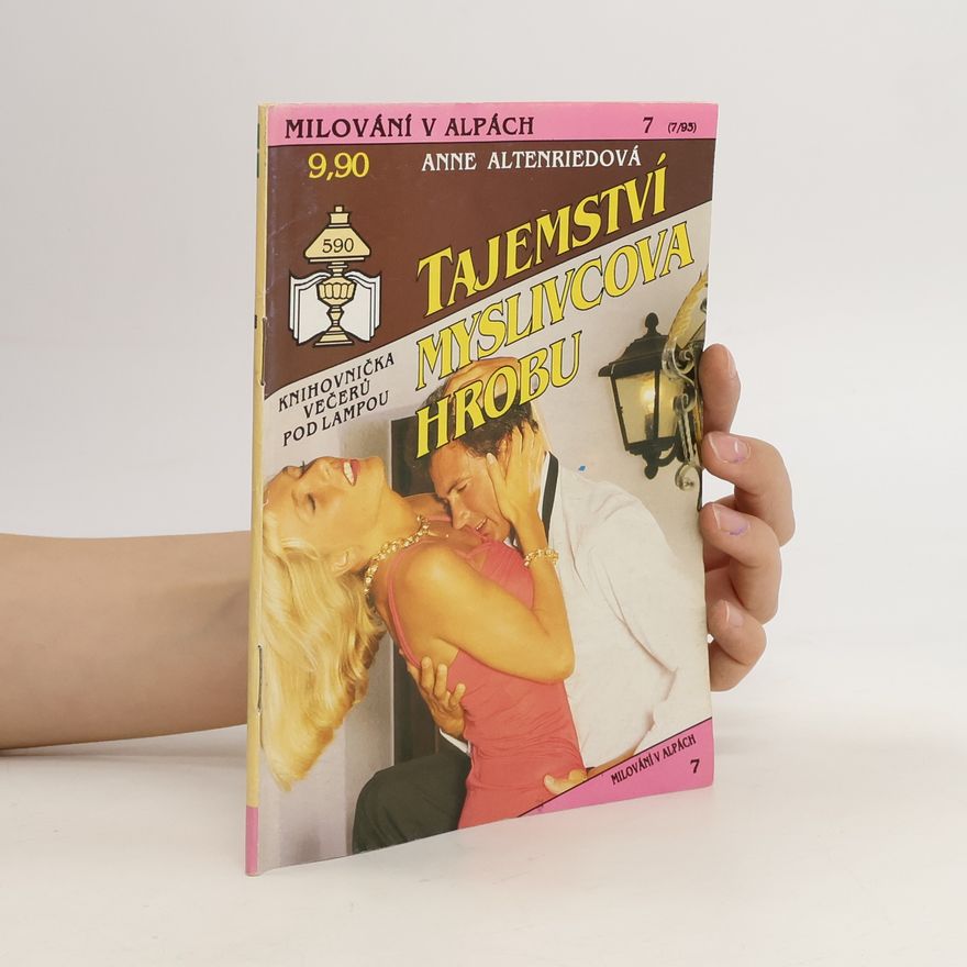 Anne Altenried Tajemství myslivcova hrobu