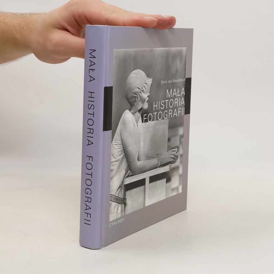 Boris von Brauchitsch Mała historia fotografii