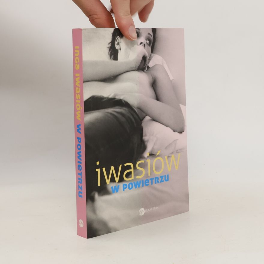 Inga Iwasiów W powietrzu