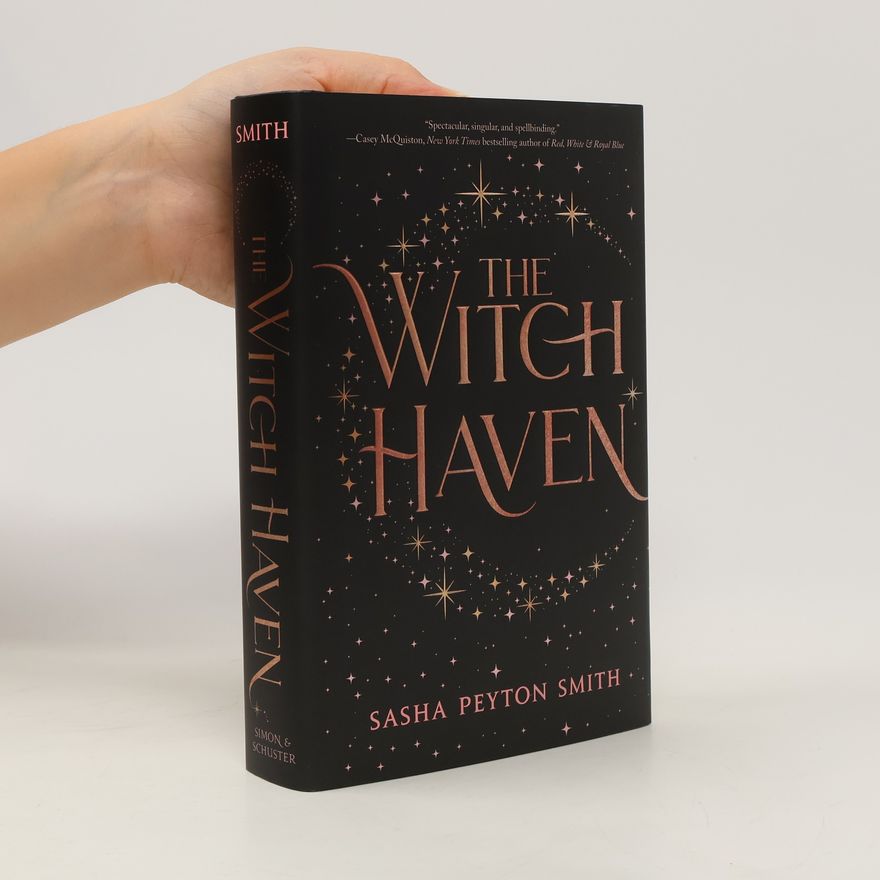 Sasha Peyton Smith The Witch Haven