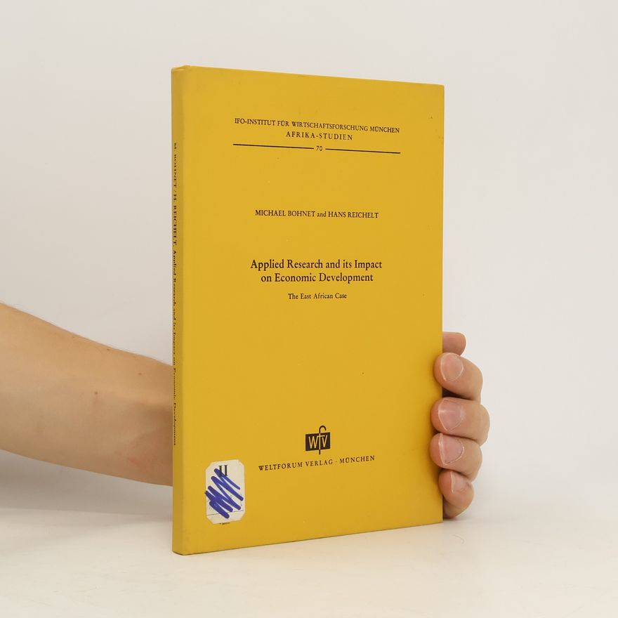 Michael Bohnet Applied research and its impact on economic development