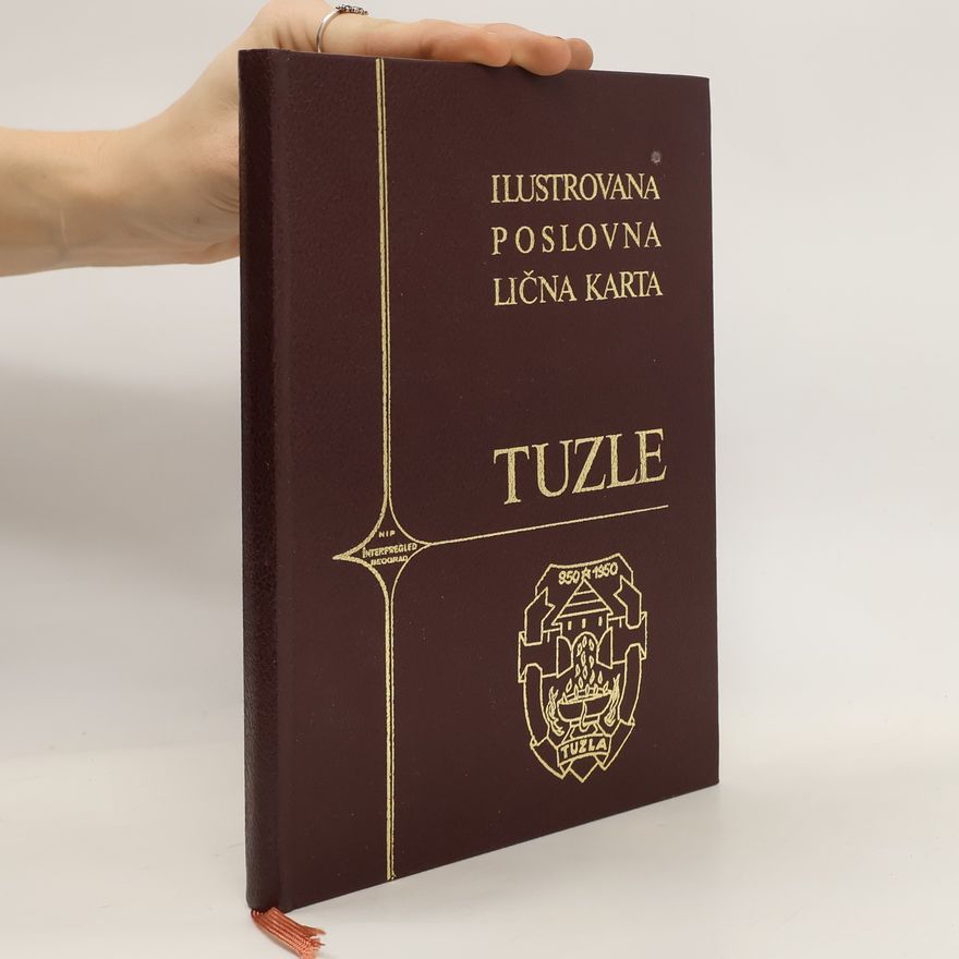 Kolektiv autorů Ilustrovana poslovna lična karta Tuzle