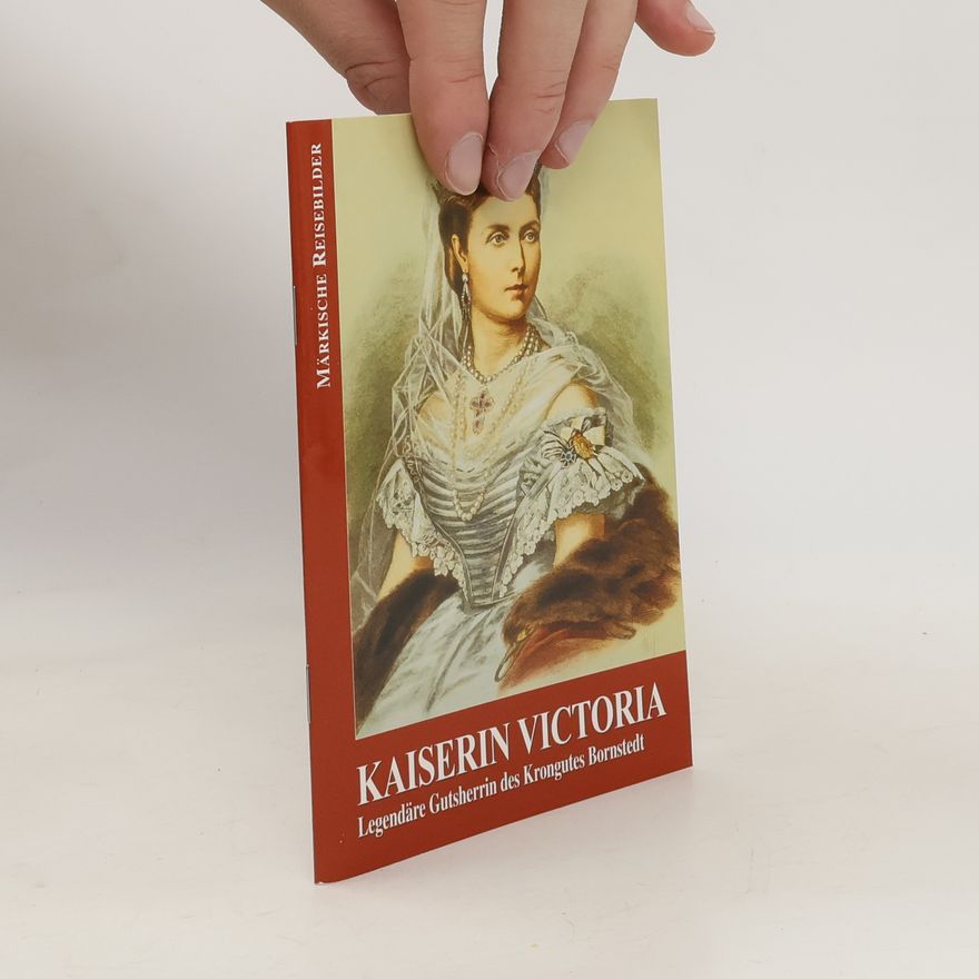 Karl Heinz Otto Kaiserin Victoria