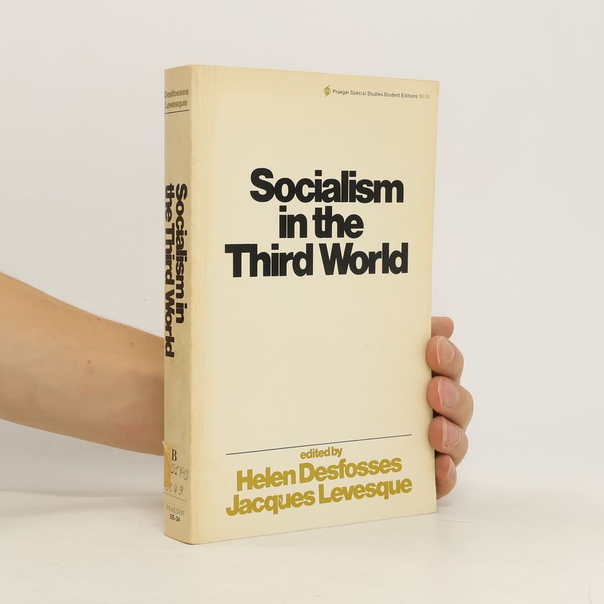 Jacques Lévesque Socialism in the third world