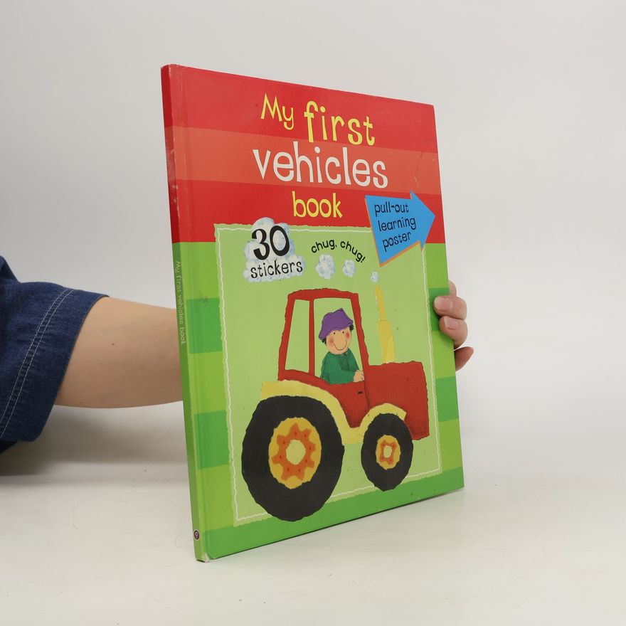 Grace Swanton My First Vehicles Book