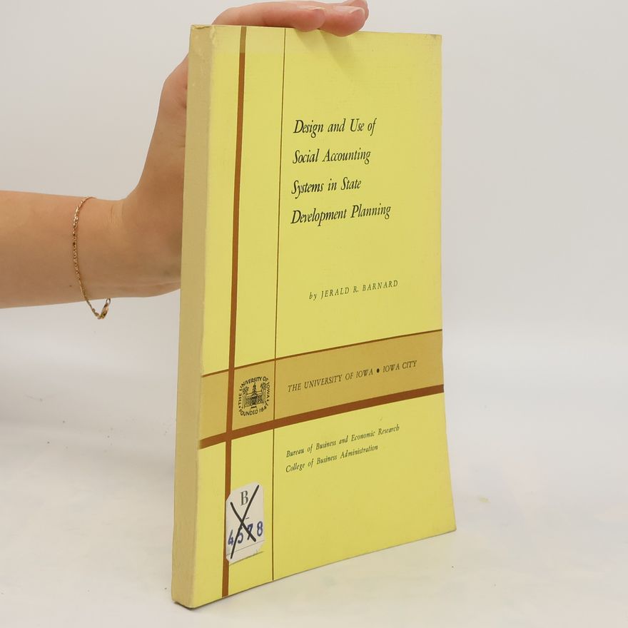 Jerald R. Barnard Design and Use of Social Accounting System in State Development Planning