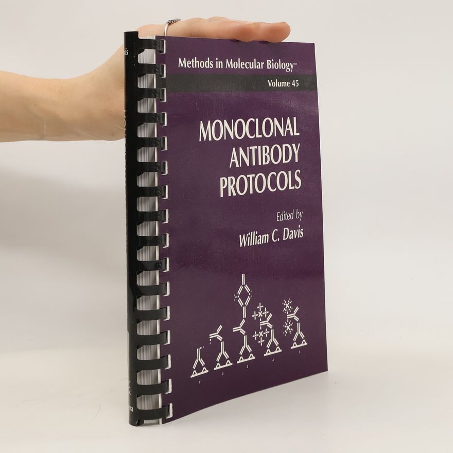 C. William Davis Monoclonal Antibody Protocols