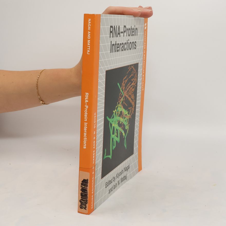Iain W. Mattaj RNA - protein interactions