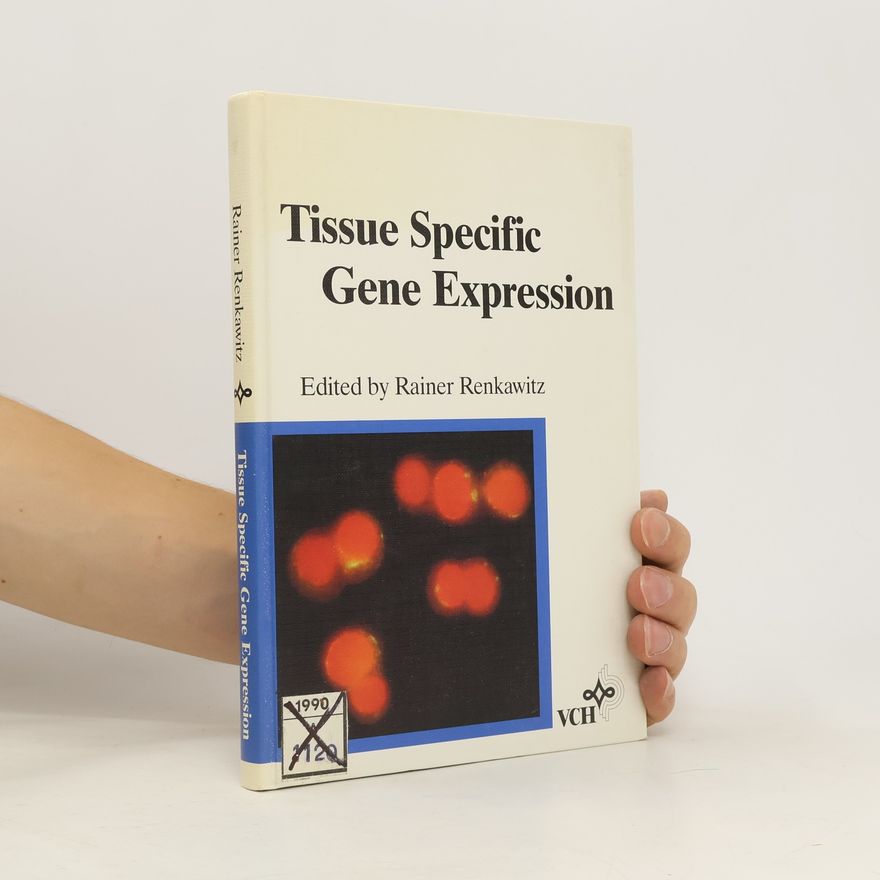 Rainer Renkawitz Tissue Specific Gene Expression