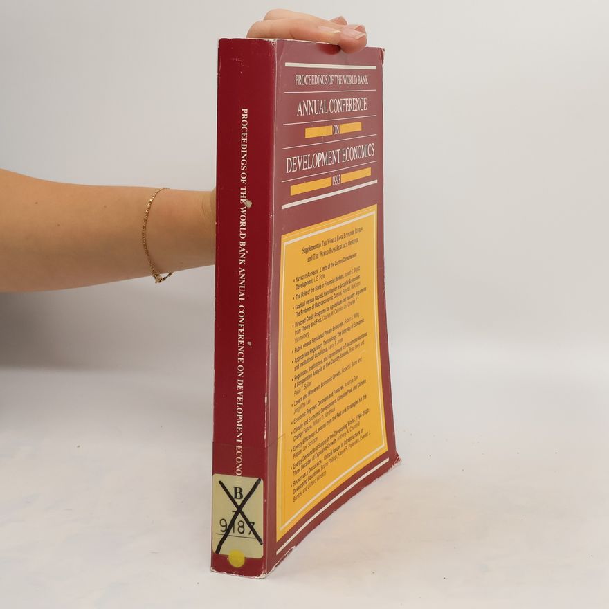 Various authors Proceedings of the World Bank Annual Conference on Development Economics 1993