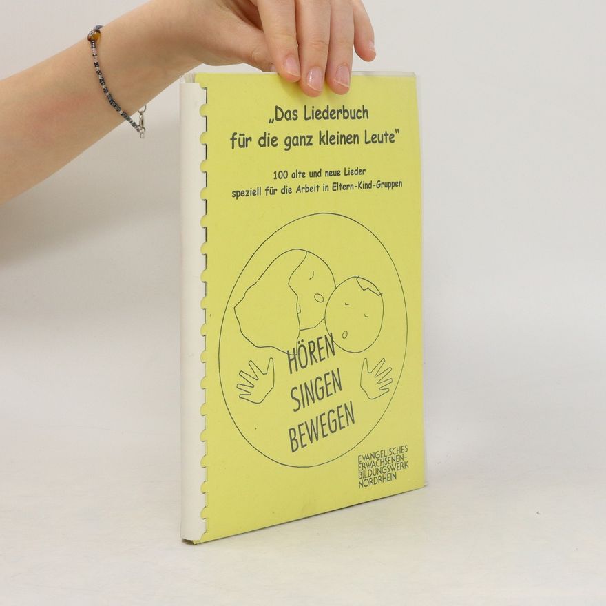 Kolektiv autorů Das Liederbuch für die ganz kleinen Leute