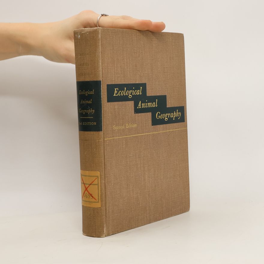 Karl P. Schmidt Ecological Animal Geography