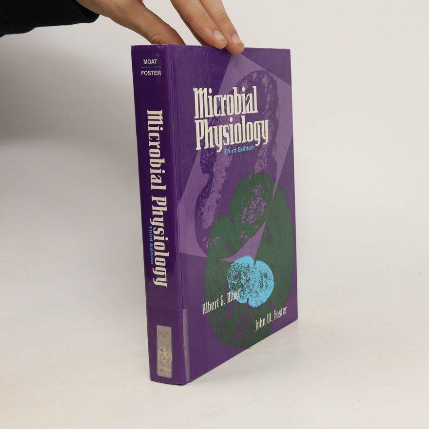John W. Foster Microbial Physiology