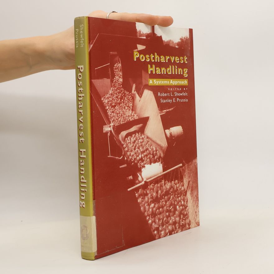 Stanley Eugene Prussia Postharvest Handling