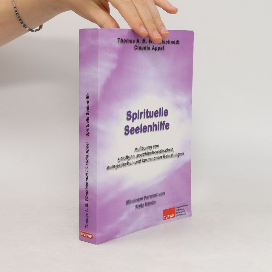 Thomas A. M. Windelschmidt Spirituelle Seelenhilfe
