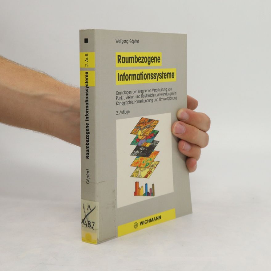 Wolfgang Göpfert Raumbezogene Informationssysteme
