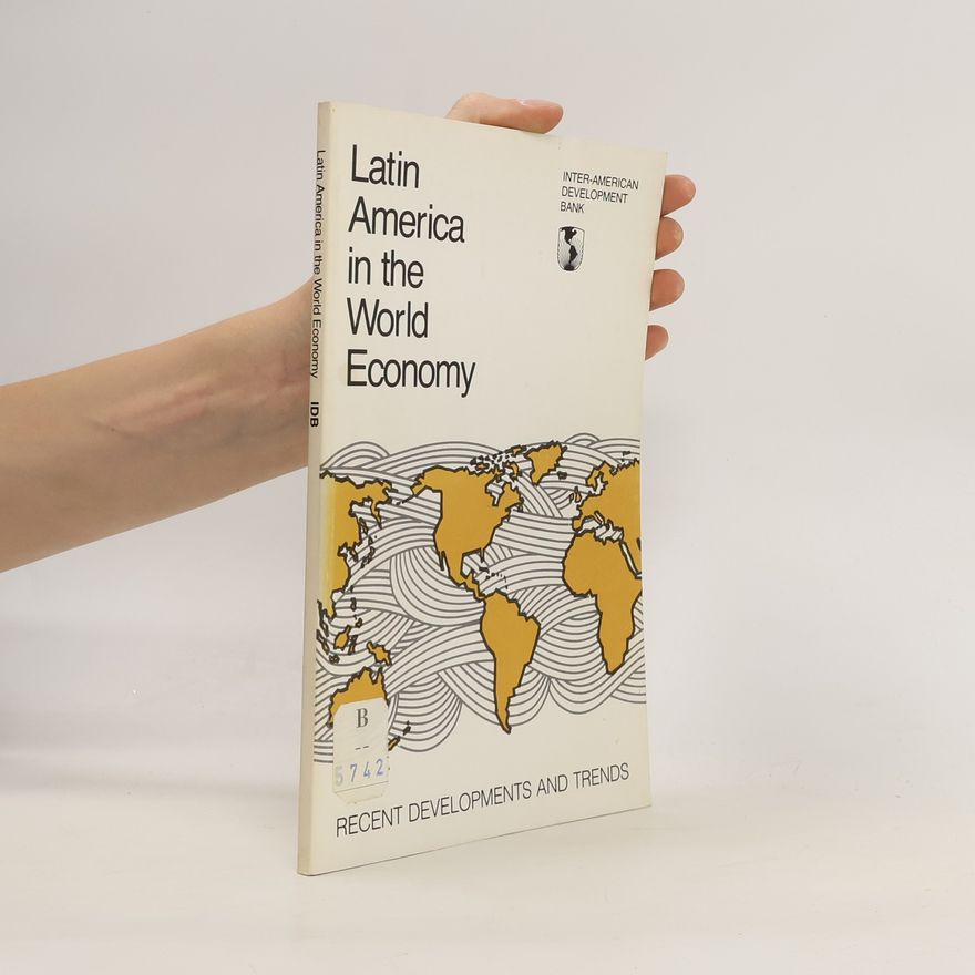 Kolektiv autorů Latin America in the World Economy