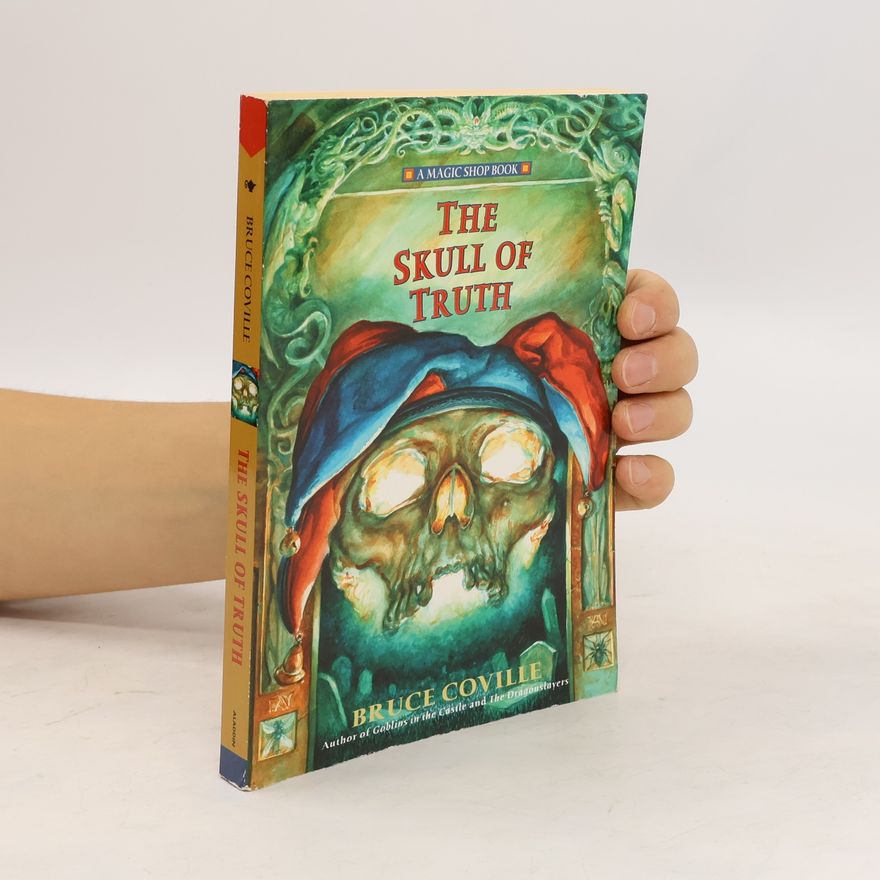 Bruce Coville The Skull of Truth