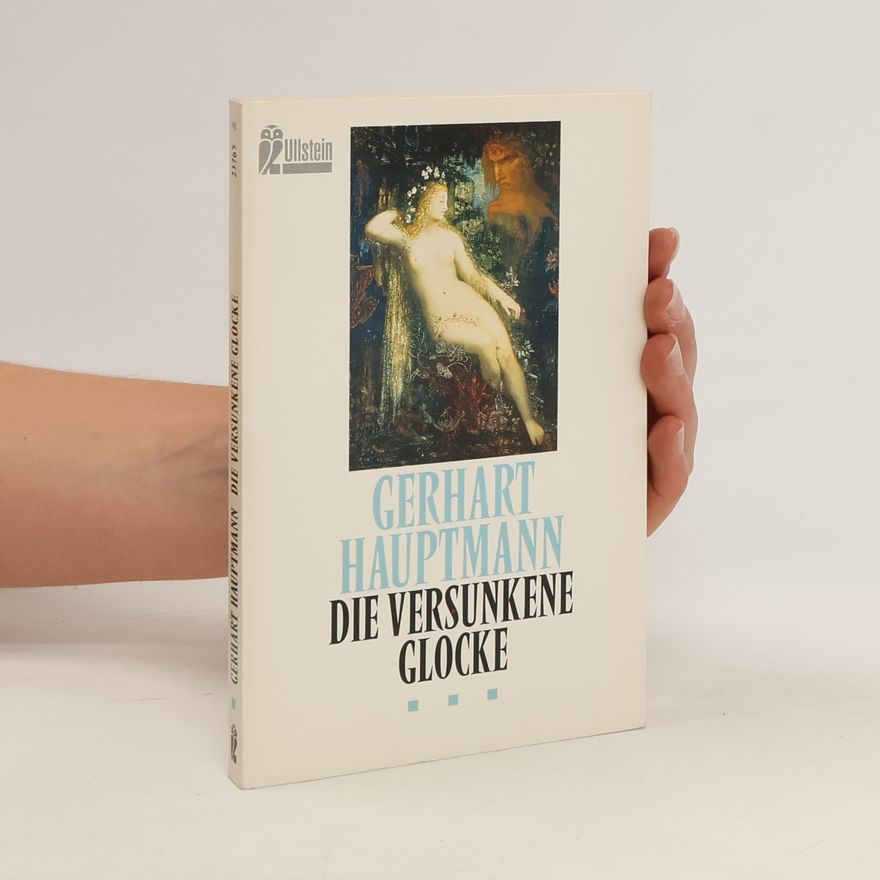 Gerhart Hauptmann Die versunkene Glocke