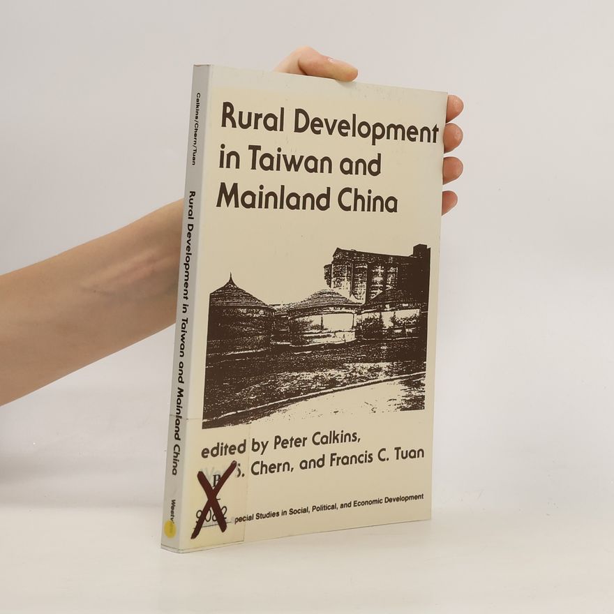 Peter Calkins Rural Development In Taiwan And Mainland China