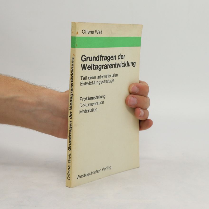 Gernot Gather Grundfragen der Weltagrarentwicklung