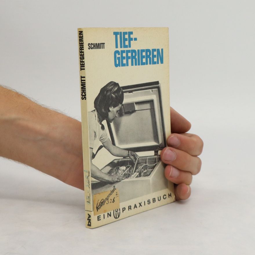 Hilmar Schmitt Tiefgefrieren