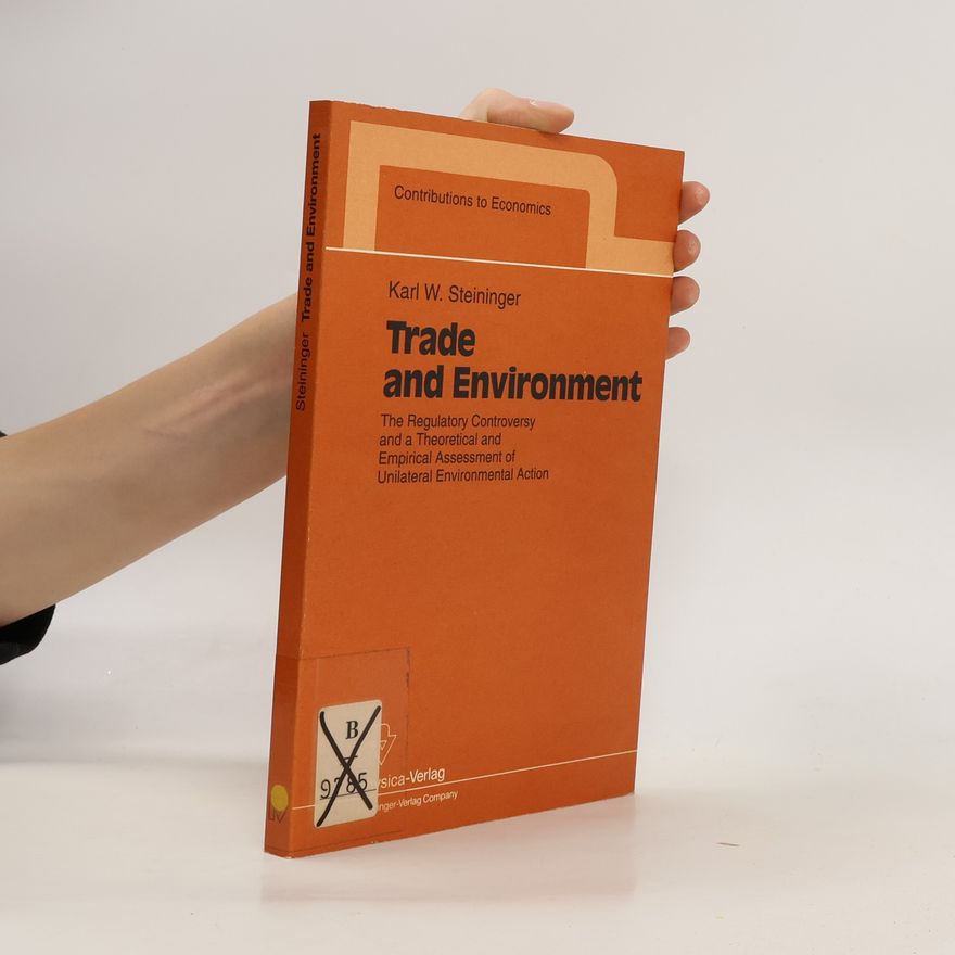 Karl W. Steininger Trade and environment