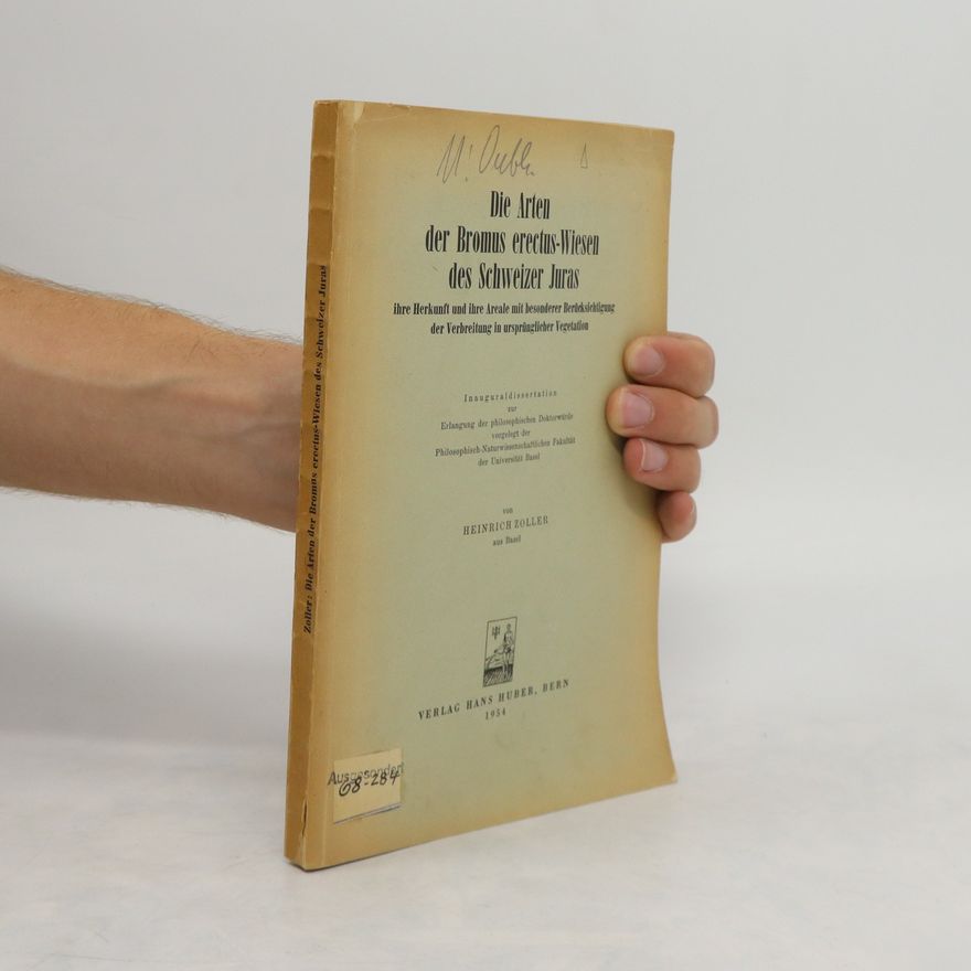 Heinrich Zoller Die Arten der Bromus erectus-Wiesen des Schweizer Juras