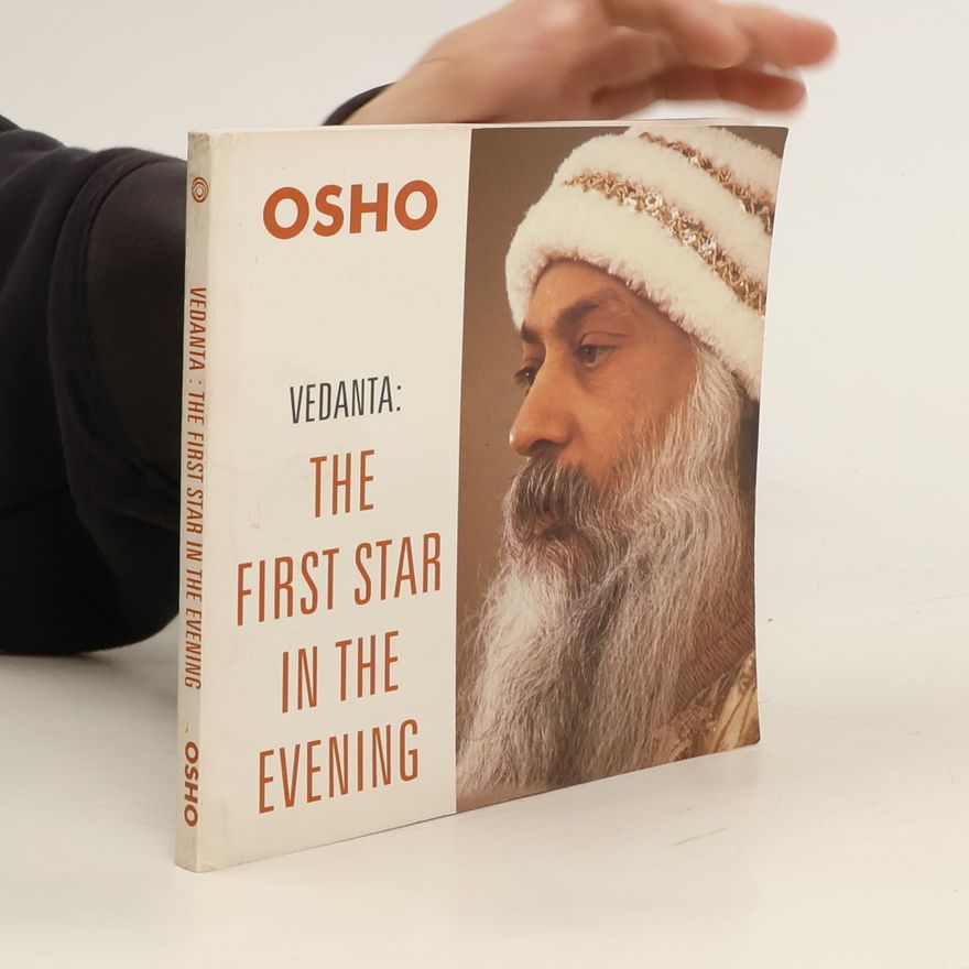 Ošó Vedanta: The First Star in the Evening