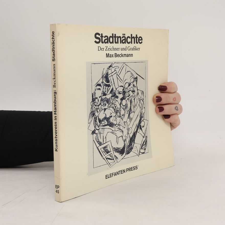 Max Beckmann Stadtnächte