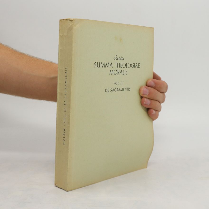 H. Noldin Summa Theologiae Moralis Vol. III