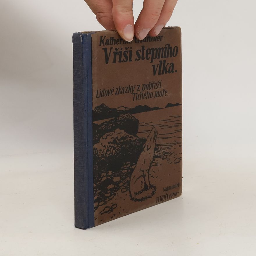 Katherine Chandler V říši stepního vlka