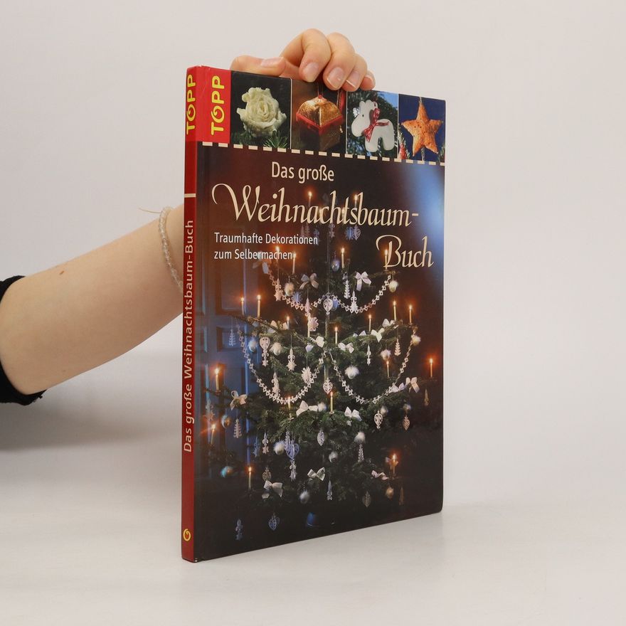 Tamara Franke Das große Weihnachtsbaum-Buch
