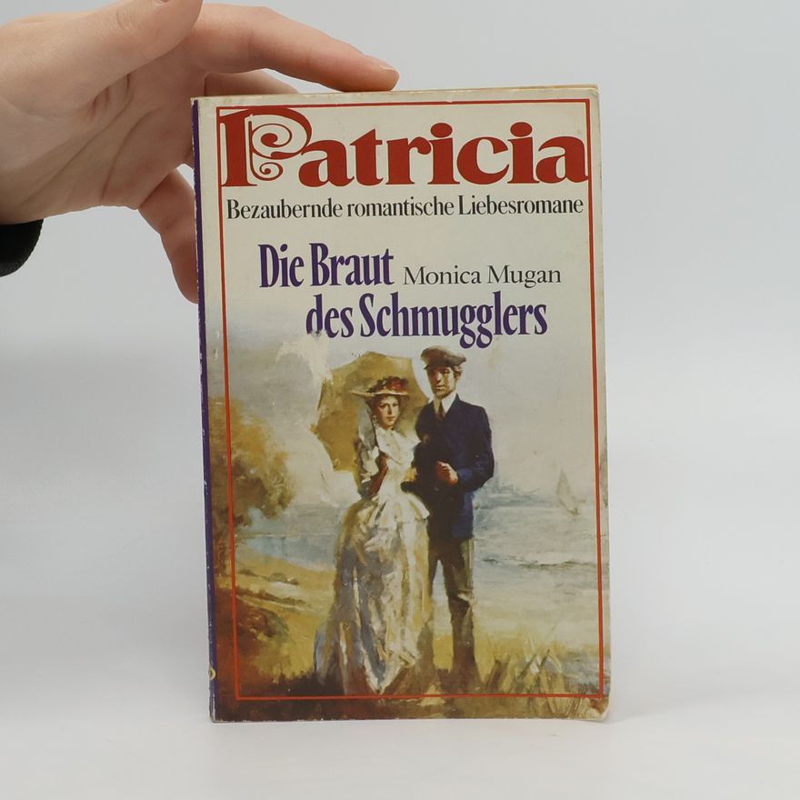 Monica Mugan Patricia 13. Die Bratu des Schmugglers