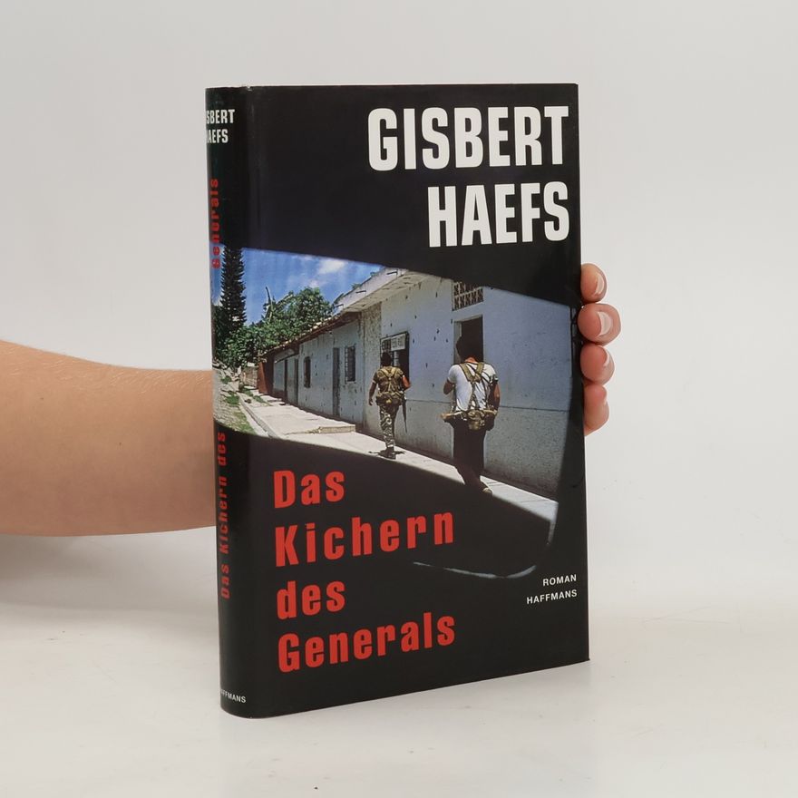 Gisbert Haefs Das Kichern des Generals