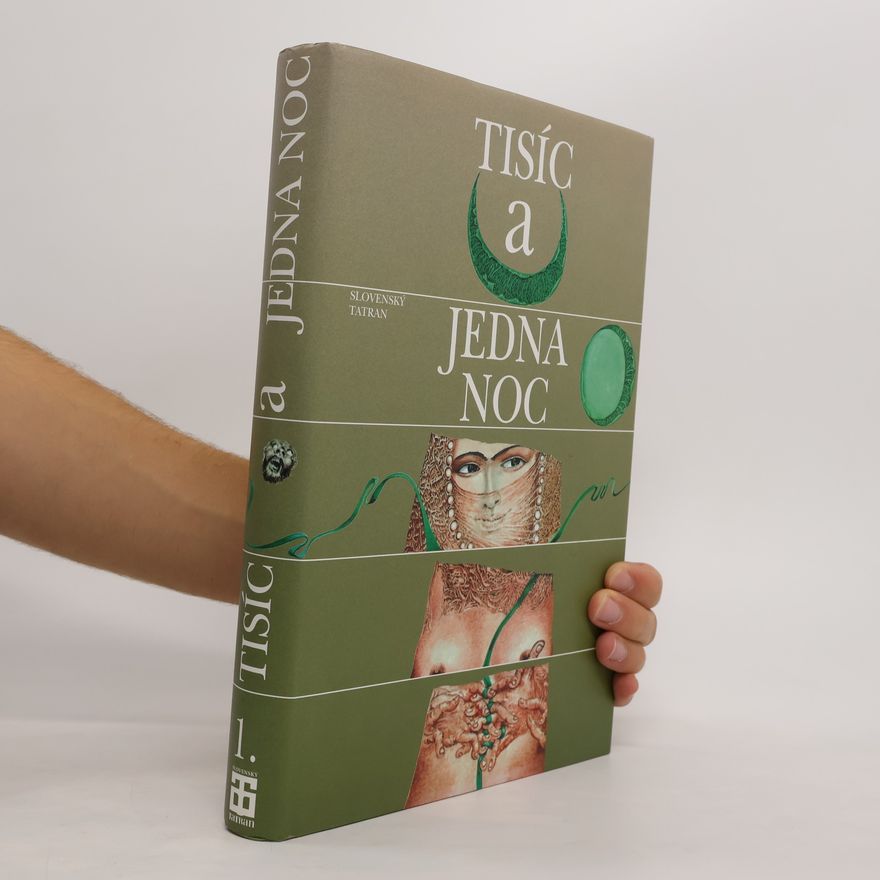 Kolektiv autorů Tisíc a jedna noc. 1. zväzok.
