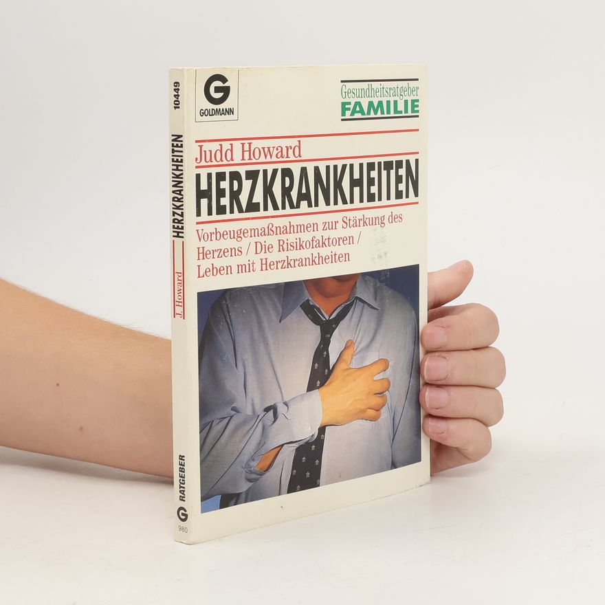 Judd Howard Herzkrankheiten