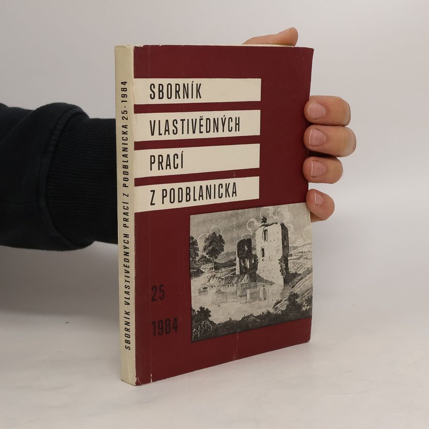 AA.VV. Sborník vlastivědných prací z Podblanicka 25/1984