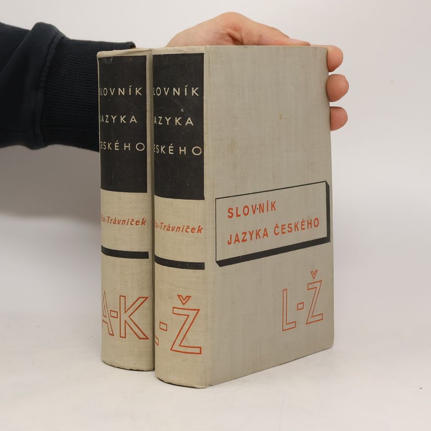 František Trávníček Slovník jazyka českého L-Ž a K-Ž