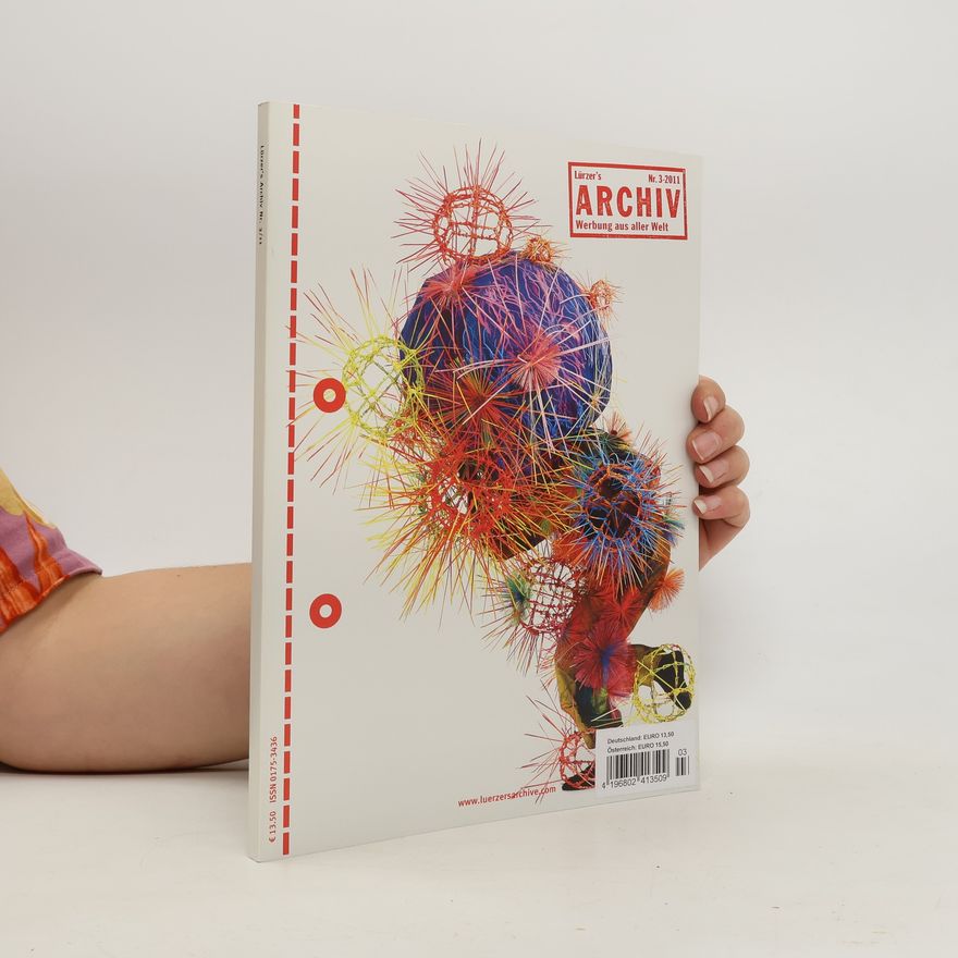 Autorenkollektiv Lürzer´s Archiv Werbung aus aller Welt, 3/2011