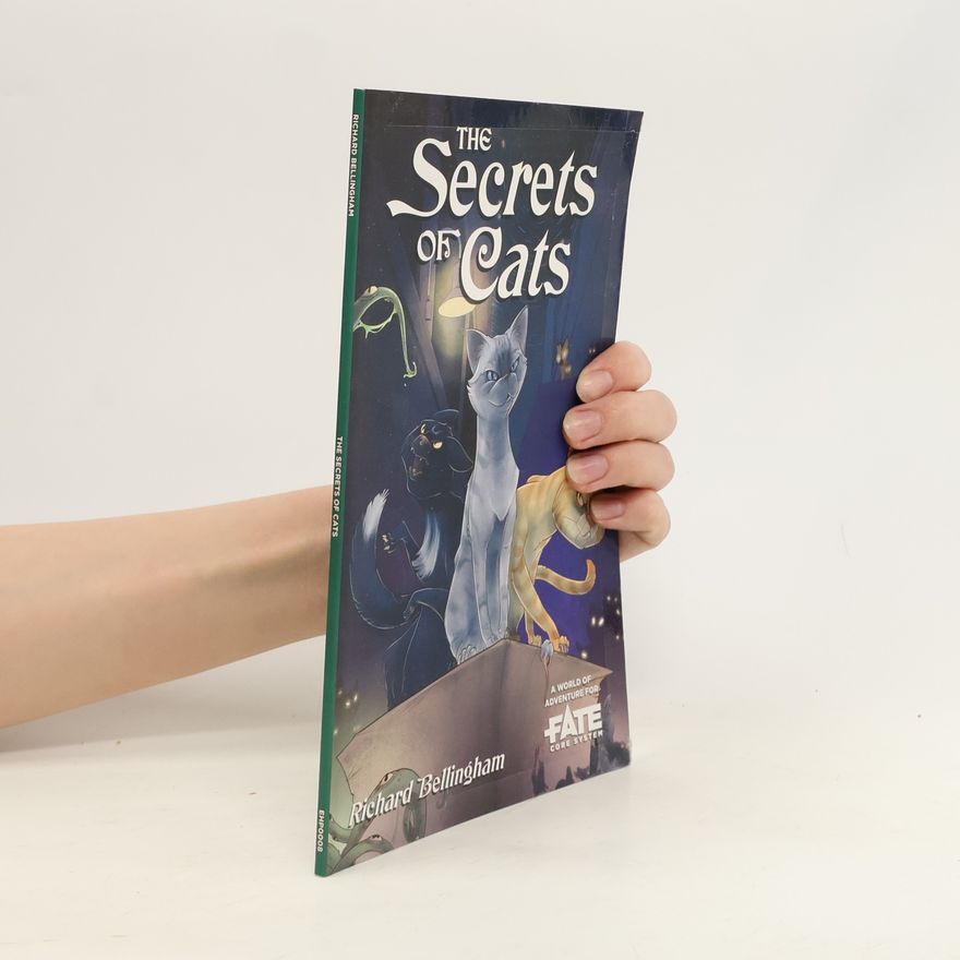 Richard Bellingham The Secrets of Cats
