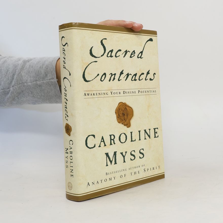 Caroline Myss Sacred Contracts