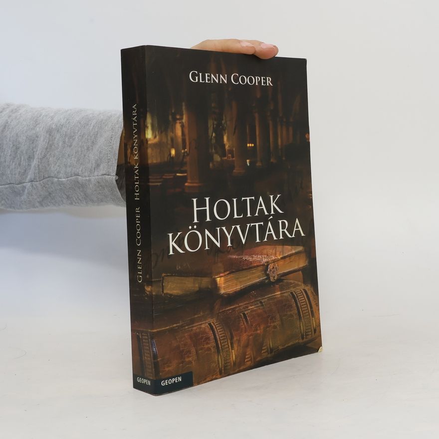 Glenn Cooper Holtak könyvtára