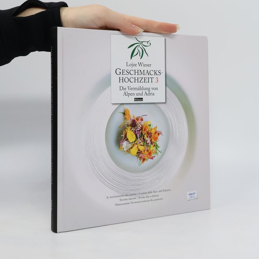 Lojze Wieser Geschmackshochzeit 3. Il matrimonio del gusto 3. Svatba okusov 3