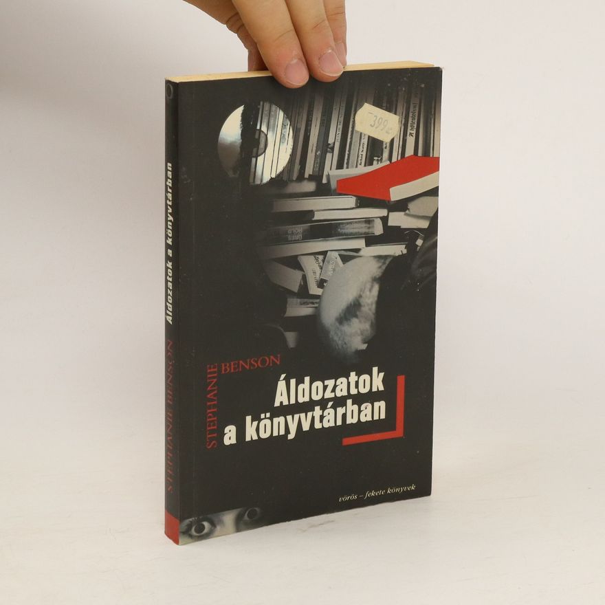Stéphanie Benson Áldozatok a könyvtárban
